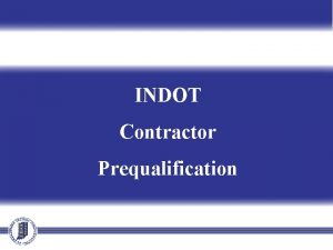 Indot contractor prequalification