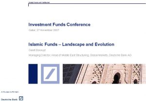 Strictly Private and Confidential Investment Funds Conference Qatar