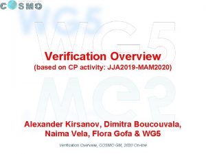 Verification Overview based on CP activity JJA 2019