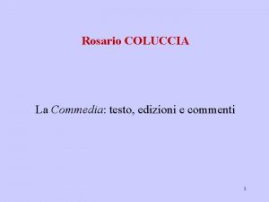 Rosario COLUCCIA La Commedia testo edizioni e commenti