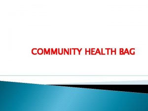 Community health nursing bag