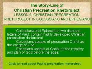 The StoryLine of Christian Precreation Rhetorolect LESSON 5