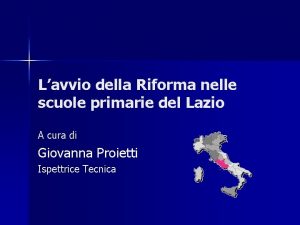 Lavvio della Riforma nelle scuole primarie del Lazio