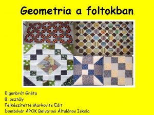 Geometria a foltokban Eigenbrt Grta 8 osztly Felksztette