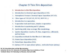 Chapter 9 Thin film deposition 1 2 3