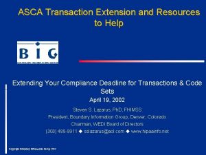 ASCA Transaction Extension and Resources to Help Extending