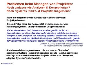 Problemen beim Managen von Projekten Noch umfassende Analysen