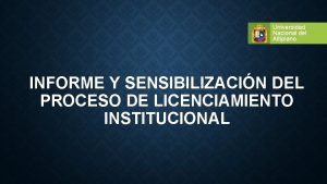 Universidad Nacional del Altiplano INFORME Y SENSIBILIZACIN DEL