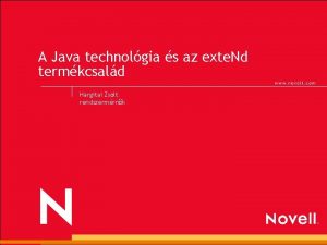 A Java technolgia s az exte Nd termkcsald