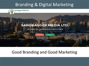 Branding Digital Marketing Good Branding and Good Marketing