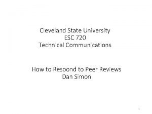 Cleveland State University ESC 720 Technical Communications How
