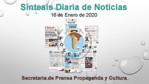 Sntesis Diaria de Noticias 16 de Enero de