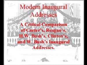 Modern Inaugural Addresses A Critical Comparison of Carters