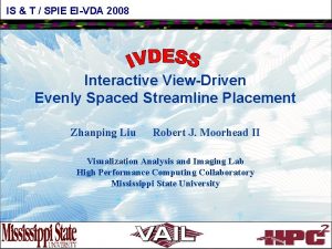 IS T SPIE EIVDA 2008 Interactive ViewDriven Evenly