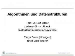 Algorithmen und Datenstrukturen Prof Dr Ralf Mller Universitt