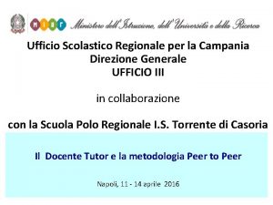 Ufficio Scolastico Regionale per la Campania Direzione Generale