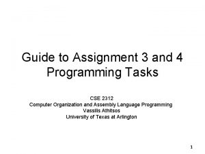 Guide to Assignment 3 and 4 Programming Tasks