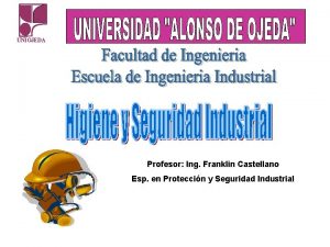 UNIOJEDA Profesor Ing Franklin Castellano Esp en Proteccin