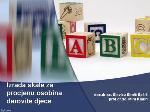 Izrada skale za procjenu osobina darovite djece doc