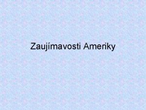 Zaujmavosti Ameriky Area 51 Oblas 51 je odahl