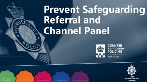 Prevent Safeguarding Referral and Channel Panel CTLP Recommendations