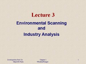Environmental scanning and industry analysis