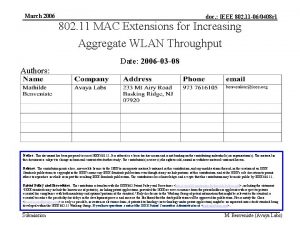 March 2006 doc IEEE 802 11 060408 r