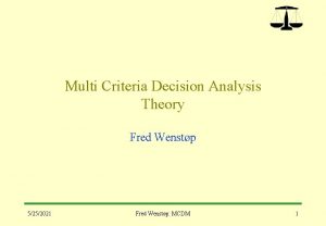 Multi Criteria Decision Analysis Theory Fred Wenstp 5252021