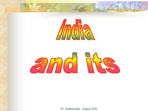 Dr Sardharwalla August 2006 Indias puzzleboard of 26