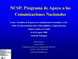 NCSP Programa de Apoyo a las Comunicaciones Nacionales