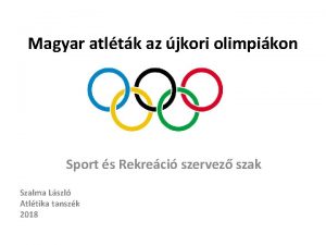 Magyar atltk az jkori olimpikon Sport s Rekreci