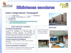 Centro Colegio Marista Champagnat Localidad Salamanca Provincia Salamanca