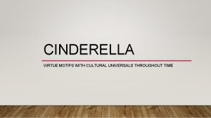 Motifs in cinderella