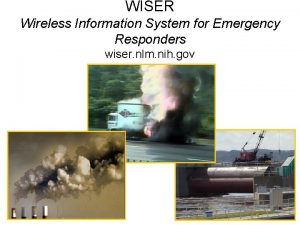 Wireless information system for emergency responders