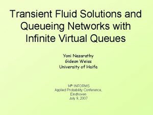 Transient Fluid Solutions and Queueing Networks with Infinite