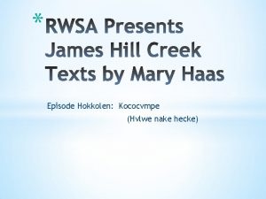 Episode Hokkolen Kococvmpe Hvlwe nake hecke Texts by