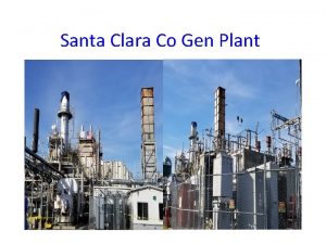 Santa Clara Co Gen Plant Santa Clara Co