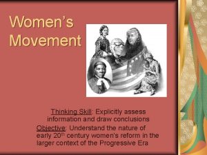 Womens Movement Thinking Skill Explicitly assess information and