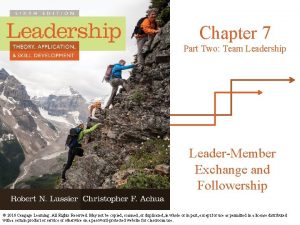 Chapter 7 Part Two Team Leadership LeaderMember Exchange