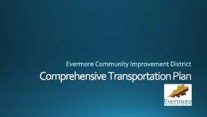 Comprehensive Transportation Plan Implementation Tier Breakdown Implementation Tier