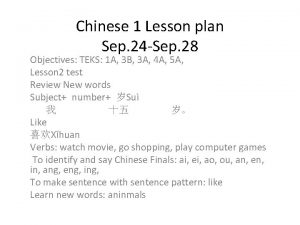 Chinese 1 Lesson plan Sep 24 Sep 28