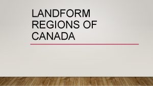 Canada landform regions