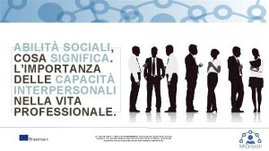 ABILIT SOCIALI COSA SIGNIFICA LIMPORTANZA DELLE CAPACIT INTERPERSONALI