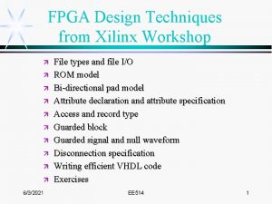 FPGA Design Techniques from Xilinx Workshop 632021 File