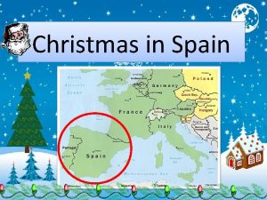 Christmas in Spain Feliz Navidad Learning Target I