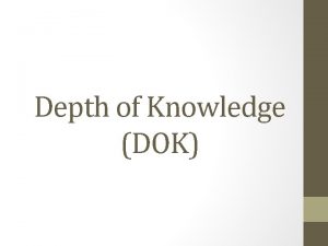 Depth of knowledge