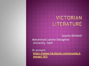 Soumia BENNANI Mohammed Lamine Debaghine University Setif fb