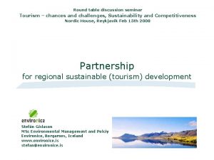 Round table discussion seminar Tourism chances and challenges