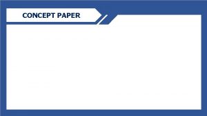 Concept paper informal definition
