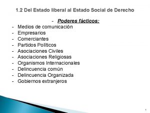 1 2 Del Estado liberal al Estado Social